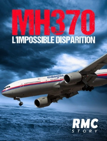 MH370 l'impossible disparition