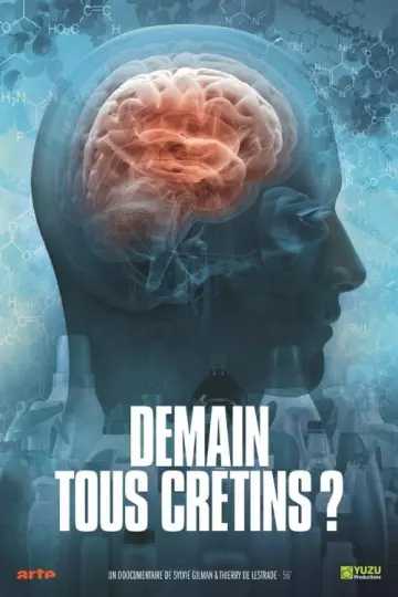 Demain, tous crétins ?