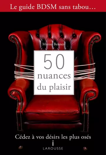 Marisa Bennett - 50 nuances du plaisir