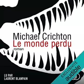 Le monde perdu - Jurassic Park 2   Michael Crichton