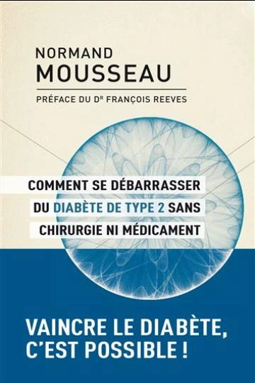 Comment se débarrasser du diabète de type 2 sans chirurgie ni médicaments