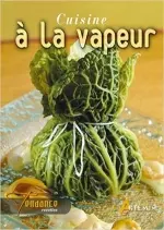 Cuisine à la vapeur