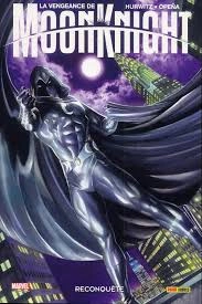 La Vengeance de Moon Knight (100% Marvel) Tomes 1 et 2