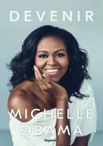 DEVENIR - MICHELLE OBAMA