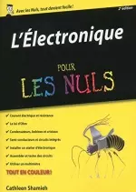 L'ÉLECTRONIQUE POUR LES NULS 2E EDITION