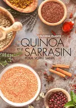 Le quinoa et le sarrasin pour votre santé