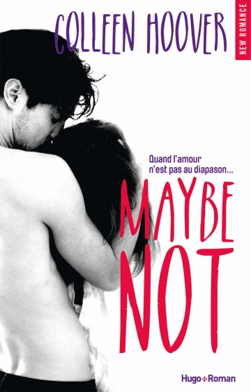 Maybe Tome 1.5 Maybe Not - Colleen Hoover