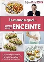 Je mange quoi quand je suis enceinte