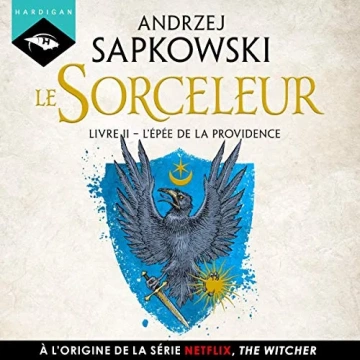 Andrzej Sapkowski - Le Sorceleur (The Witcher) - Tomes 0 à 7