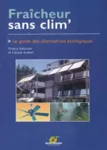 Fraîcheur sans clim