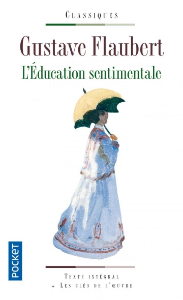 L'éducation sentimentale Gustave Flaubert