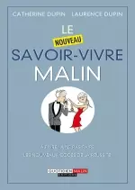 Le nouveau savoir-vivre malin