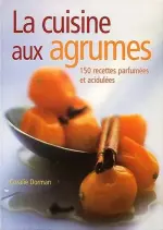 La Cuisine aux agrumes