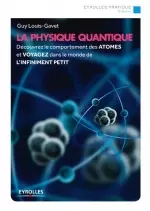 LA PHYSIQUE QUANTIQUE