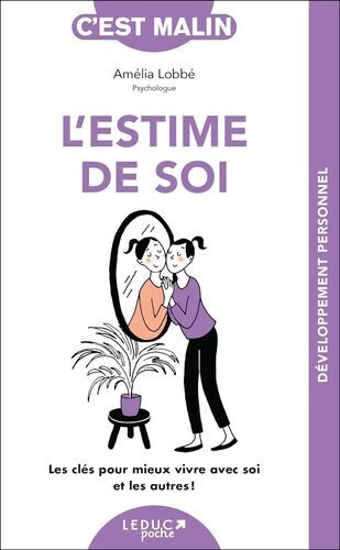 L'estime de soi, c'est malin