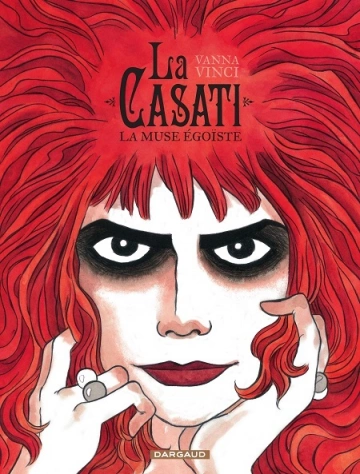 La Casati  La muse égoïste