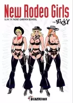 New Rodeo Girls Suivi De Rose Garden School