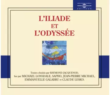 HOMÈRE - L'ILIADE ET L’ODYSSÉE