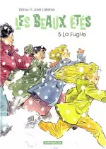 LES BEAUX ETÉS - T05 - LA FUGUE