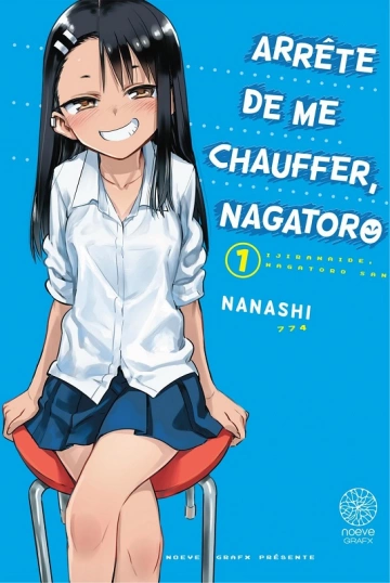 Arrête de me chauffer, Nagatoro T01