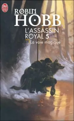 ROBIN HOBB L'ASSASSIN ROYAL T5