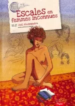 Escales en femmes inconnues