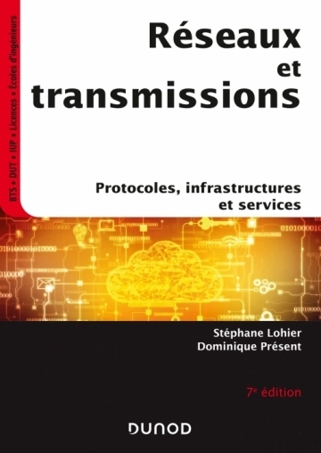 Réseaux et transmissions - 7e éd.