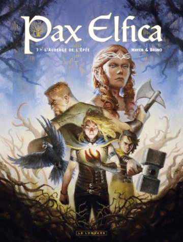 Pax Elfica - Tome 1 - L'auberge de l'épée