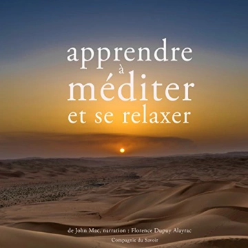 JOHN MAC - APPRENDRE À MÉDITER ET À SE RELAXER