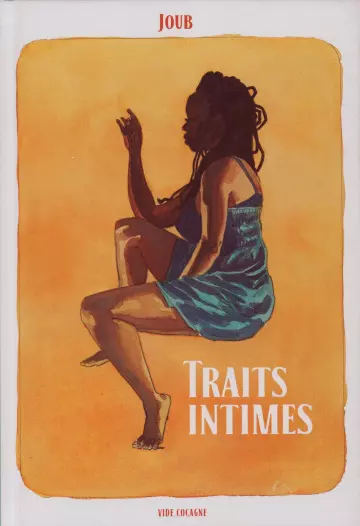 Traits Intimes