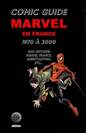 Comic Guide Marvel en France T01 & T02