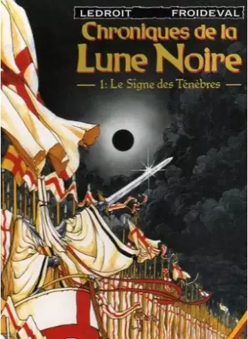 Chroniques de la lune noire - Tomes 1 à 18