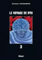 LE VOYAGE DE RYU - INTÉGRALE