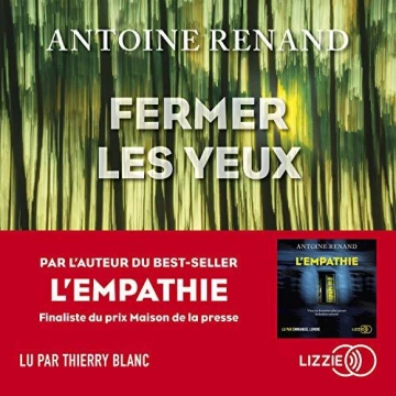 Fermer les yeux  Antoine Renand