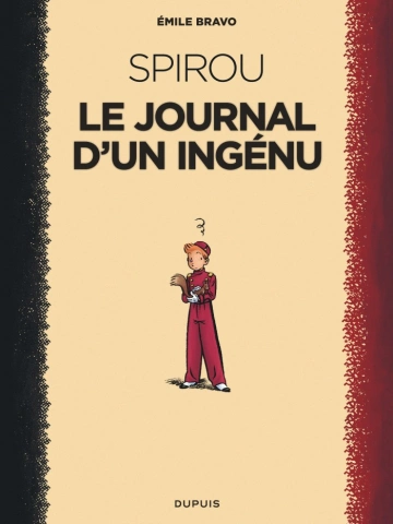 LE SPIROU D'EMILE BRAVO TOME 01 à 04