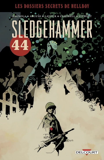 Les Dossiers Secrets de Hellboy (Tome 3) : Sledgehammer 44