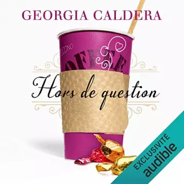 Hors de question T2  Georgia Caldera