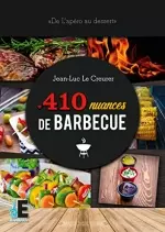 410 nuances de barbecue: De l’apéro au dessert