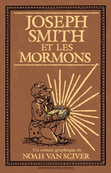 Joseph Smith et les Mormons