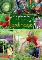 Encyclopédie pratique du jardinage