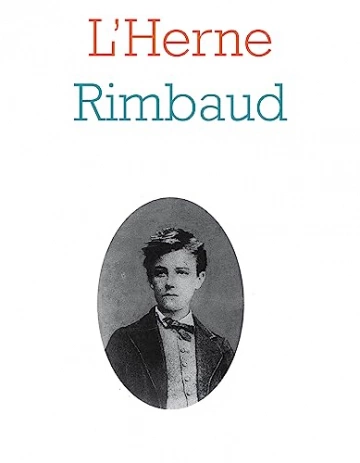 Cahier de L'Herne n°64 Arthur Rimbaud