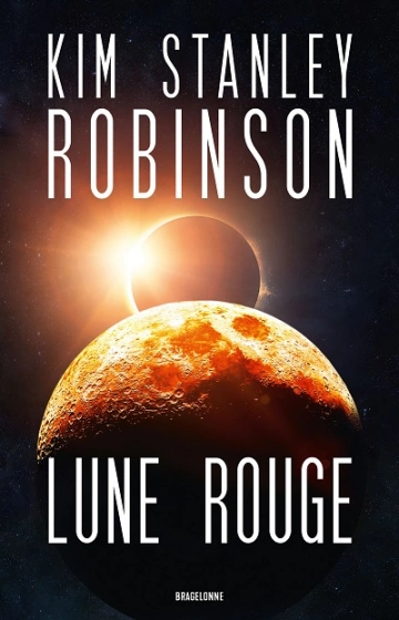 Lune rouge  Kim Stanley Robinson