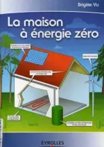 LA MAISON A ENERGIE ZERO