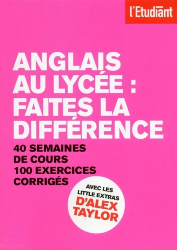 Anglais au lycée : Faites la différence