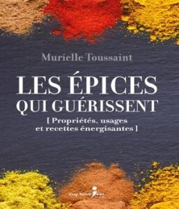 Les épices qui guérissent