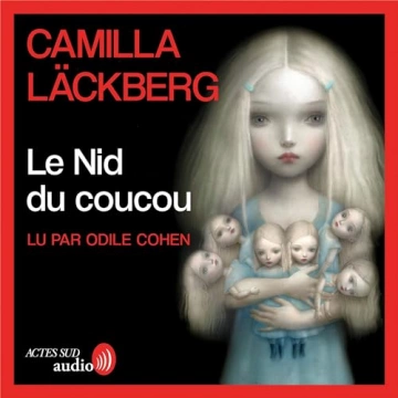 Le Nid du coucou   Camilla Läckberg