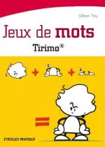 Jeux de mots : Tirimo