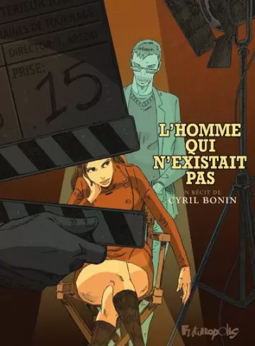 L'HOMME QUI N'EXISTAIT PAS