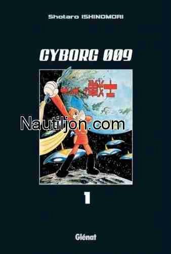 CYBORG 009 - T01 À T17