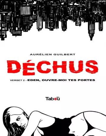 Déchus - T02 - Eden, Ouvre-moi tes Portes